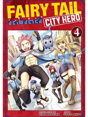 Fairy Tail: City Hero, Volume 4 - ebook